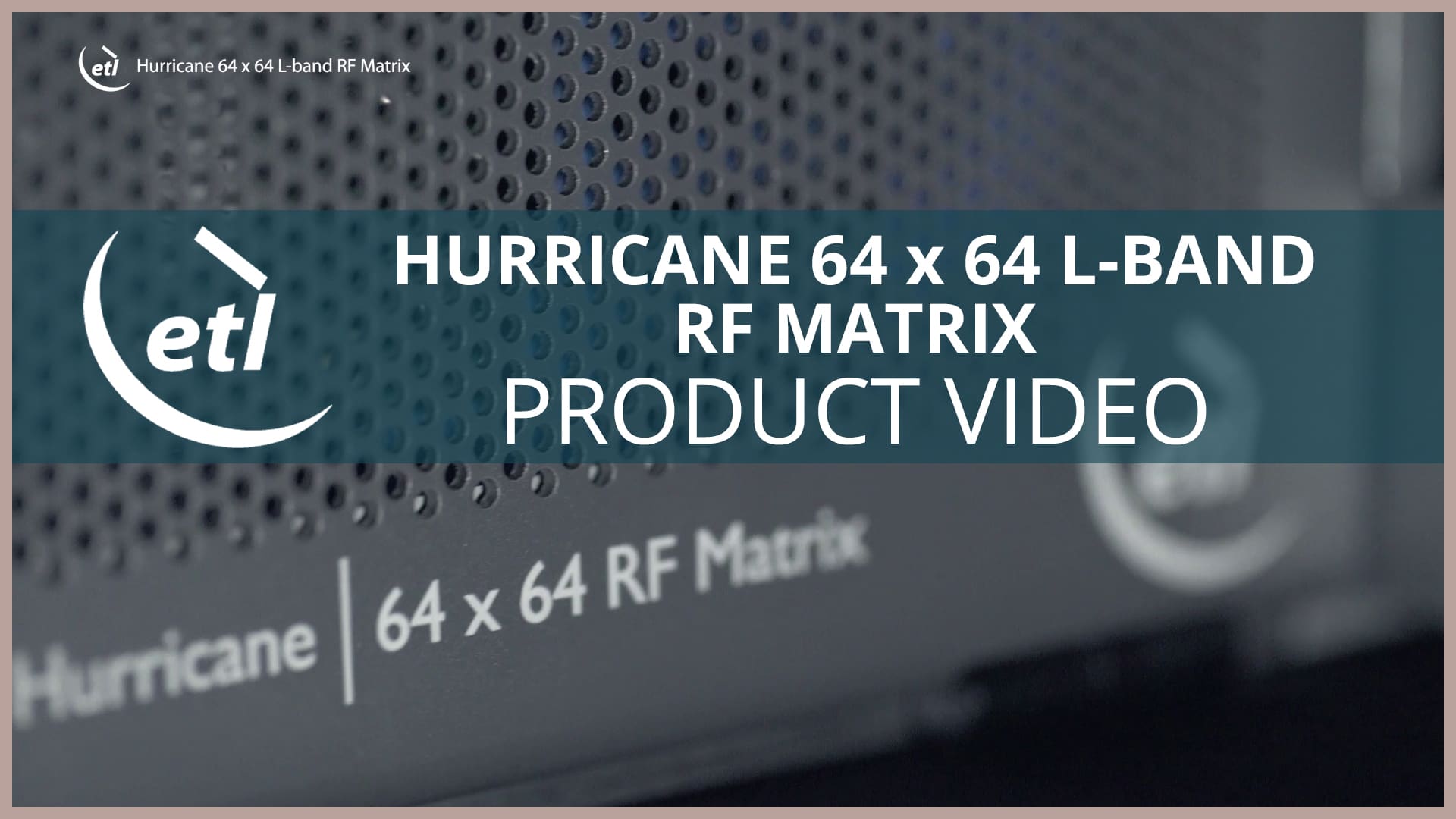 Watch our new Hurricane 64 x 64 RF Matrix Video Online!